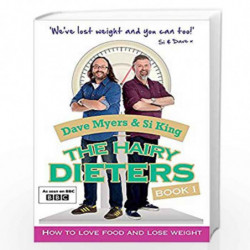 The Hairy Dieters: How to Love Food and Lose Weight by Bikers, Hairy Book-9780297870432