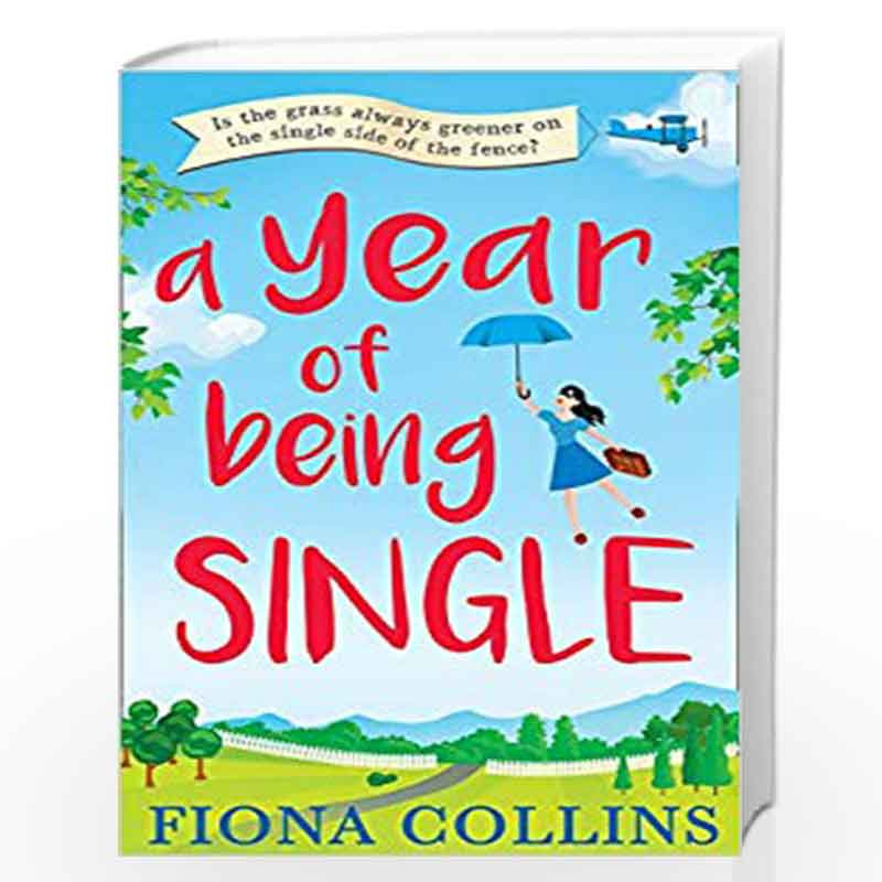 A Year of Being Single by Fiona Collins Book-9780008211462
