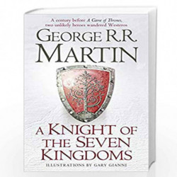 A Knight of the Seven Kingdoms by GEORGE R R MARTIN Book-9780008164591