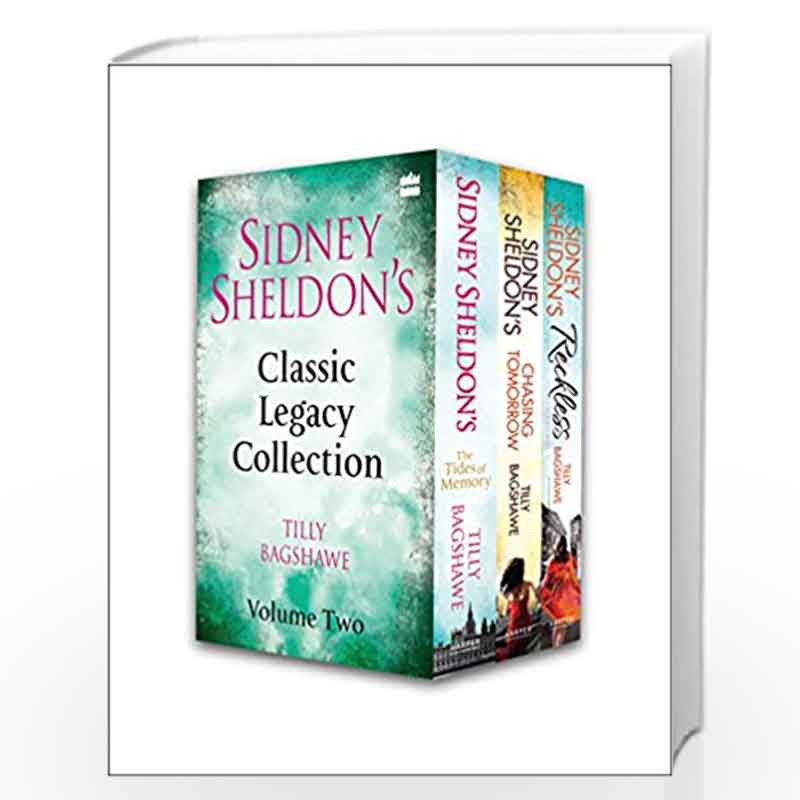 Sidney Sheldons Classic Legacy Collection, Volume 2: The Tides of Memory, Chasing Tomorrow, Reckless by SIDNEY SHELDON Book-9780