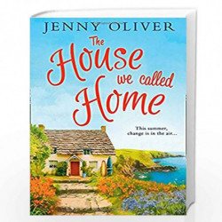 The House We Called Home by Jenny Oliver Book-9780008217983