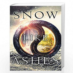 Snow Like Ashes by Sara Raasch Book-9780062286932