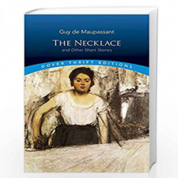 The Necklace and Other Short Stories (Dover Thrift Editions) by Maupassant, Guy de Book-9780486270647