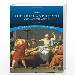 The Trial and Death of Socrates: Four Dialogues (Dover Thrift Editions) by Plato Book-9780486270661