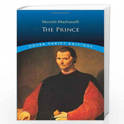 The Prince: 8 (Dover Thrift Editions) by Machiavelli, Niccol?\"