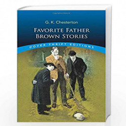 Favorite Father Brown Stories (Dover Thrift Editions) by Chesterton, G K Book-9780486275451