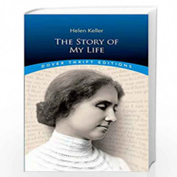 The Story of My Life (Dover Thrift Editions) by KELLER, HELEN Book-9780486292496