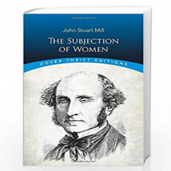The Subjection of Women (Dover Thrift Editions) by MILL JOHN STUART Book-9780486296012