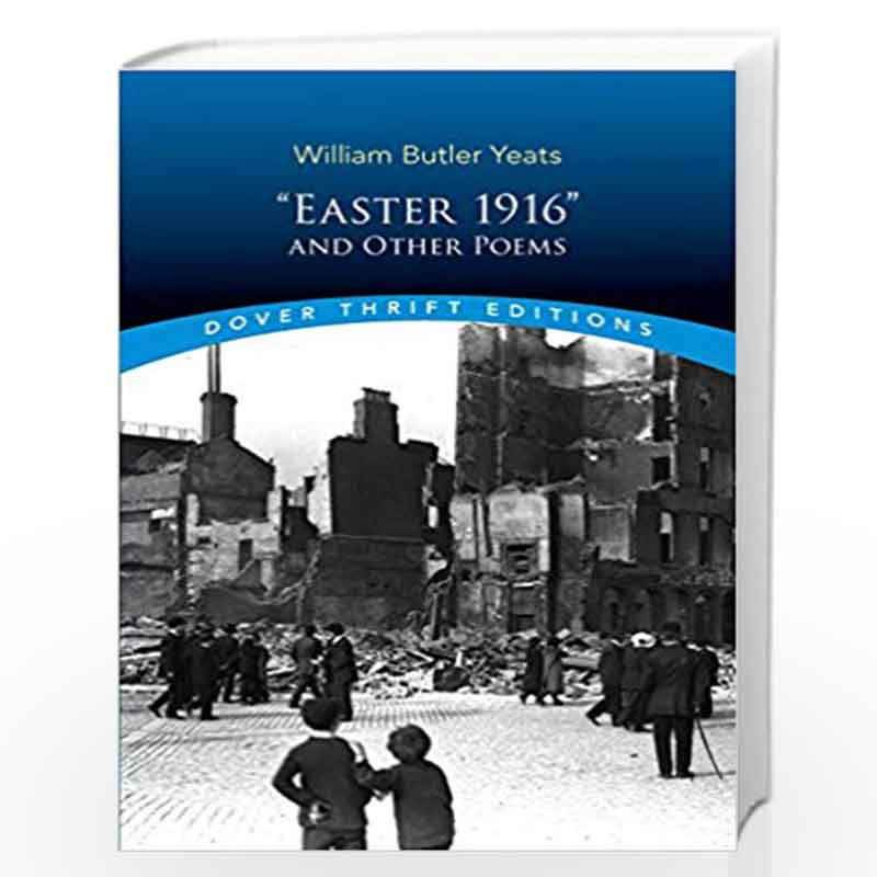 Easter 1916 and Other Poems (Dover Thrift Editions) by Yeats, William Butler Book-9780486297712