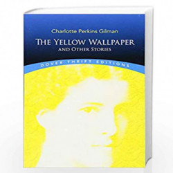 The Yellow Wallpaper (Dover Thrift Editions) by Gilman, Charlotte Perkins Book-9780486298573