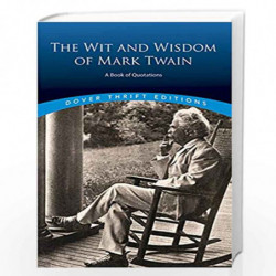The Wit and Wisdom of Mark Twain: A Book of Quotations (Dover Thrift Editions) by TWAIN MARK Book-9780486406640
