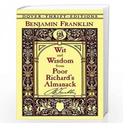 Wit and Wisdom from Poor Richard's Almanack (Dover Thrift Editions) by Franklin Benjamin Book-9780486408910