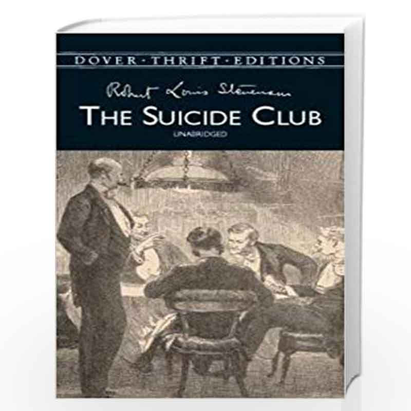 The Suicide Club (Dover Thrift Editions) by STEVENSON, ROBERT LOUIS Book-9780486414164