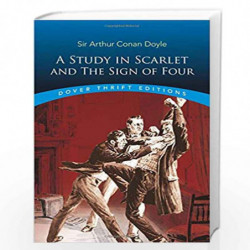 A Study in Scarlet: AND The Sign of Four (Dover Thrift Editions) by Doyle Sir Arthur Conan Book-9780486431666