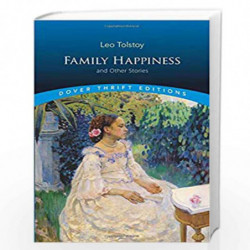 Family Happiness and Other Stories (Dover Thrift Editions) by TOLSTOY, LEO Book-9780486440811