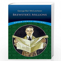 Brewster's Millions (Dover Thrift Editions) by McCutcheon, George Book-9780486805306