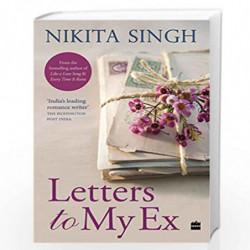 Letters to My Ex by Nikita Singh Book-9789352776580