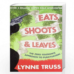Eats, Shoots and Leaves by LYNNE TRUSS Book-9780007368419