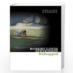 Kidnapped (Collins Classics) by ROBERT LOUIS STEVENSON Book-9780007420131