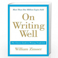 On Writing Wel: The Classic Guide to Writing Nonfiction (On Writing Well) by JEANETTE WALLS Book-9780060891541