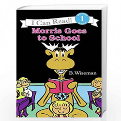 Morris Goes to School (I Can Read Level 1) by Wiseman, B. Book-9780064440455