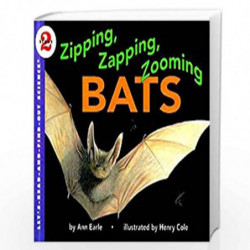 Zipping, Zapping, Zooming Bats: Let's Read and Find out Science -2 by Earle, Ann Book-9780064451338