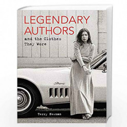 Legendary Authors and the Clothes They Wore by Terry Newman Book-9780062428301