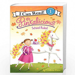 Pinkalicious: School Rules (I Can Read Level 1) by Victoria Kann Book-9780061928857