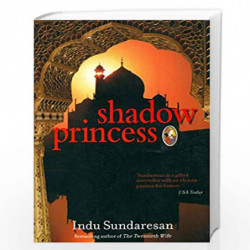 Shadow Princess by INDU SUNDARESAN Book-9788172239978