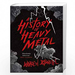 A History of Heavy Metal by ONeill, Andrew Book-9781472241450