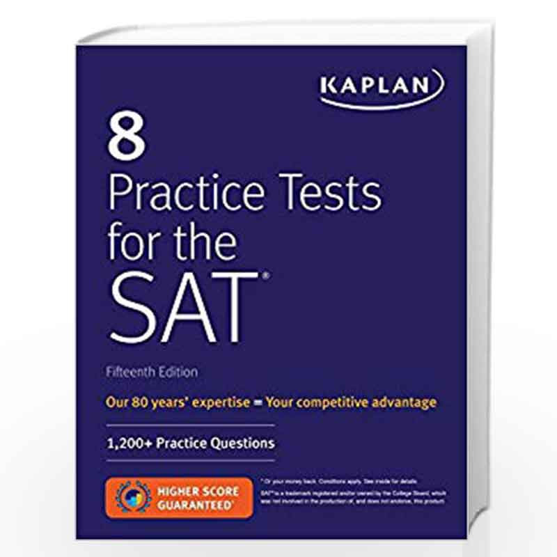 8 Practice Tests for the SAT: 1,200+ SAT Practice Questions (Kaplan Test Prep) by KAPLAN TEST PREP Book-9781506235196