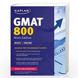 Kaplan GMAT 800: Advanced Prep for Advanced Students (Kaplan Test Prep) by KAPLAN TEST PREP Book-9781618654069