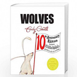 Wolves 10th Anniversary Edition by Emily Gravett Book-9781447299707