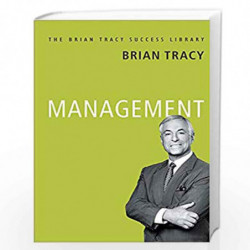 Management: The Brian Tracy Success Library by BRIAN TRACY Book-9789387383012