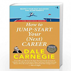How to Jumpstart Your (Next) Career: The Success Series by DALE CARNEGIE Book-9789387383296
