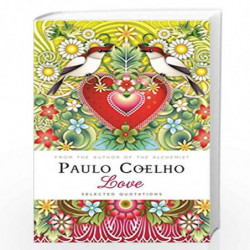 Love: Selected Quotations by PAULO COELHO Book-9781782434900
