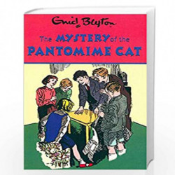 The Mystery of the pantomime cat by Enid Blyton Book-9780603569289