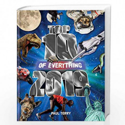 Top 10 of Everything 2019 by TERRY, PAUL Book-9780600635482