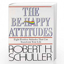 Be-Happy Attitudes by ROBERT H. SCHULLER Book-9788122201321
