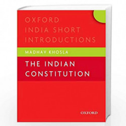 The Indian Constitution (Oxford India Short Introductions Series) by Madhav Khosla Book-9780198075387