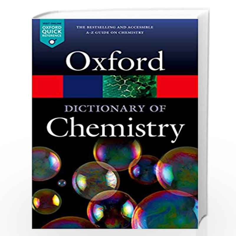 A Dictionary of Chemistry (Oxford Quick Reference) by Nish Acharya, Richard Rennie, Jonathan Law Book-9780198722823