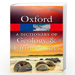 A Dictionary of Geology and Earth Sciences (Oxford Quick Reference) by ALLABY, MICHAEL Book-9780199653065