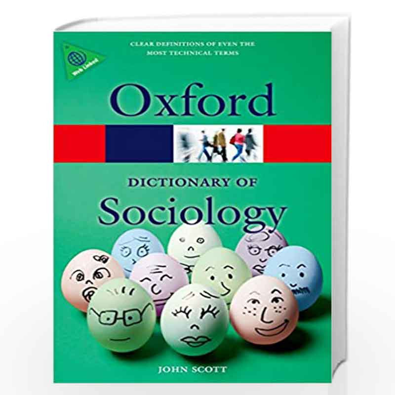 A Dictionary of Sociology (Oxford Quick Reference) by John Scott Book-9780199683581