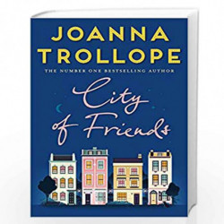 City of Friends by JOANNA TROLLOPE Book-9781509823468