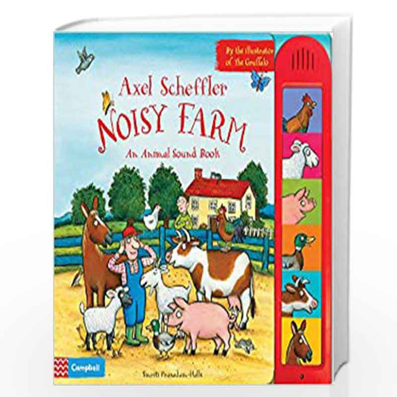 (Noisy　edition　Animal　2013)　Online　Sound　Sound　at　Axel　Noisy　Farm:　An　SCHEFFLER-Buy　Books)　by　Axel　Noisy　Animal　Book　Book　Scheffler　An　January　Illustrated　Farm:　(31　Books)　(Noisy　AXEL　Scheffler　Book　Best