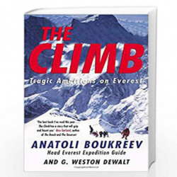 The Climb: Tragic Ambitions on Everest by ANATOLI BOUKREEV Book-9780330488969