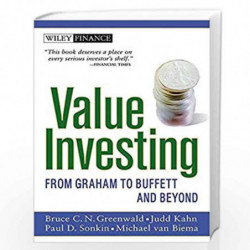 Value Investing: From Graham to Buffett and Beyond by Bruce C. N. Greenwald Book-9788126563470