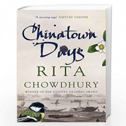 Chinatown Days by Rita Chowdhury Book-9789386215239