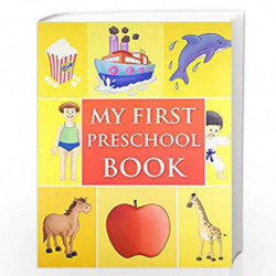 My First Preschool Book - Picture Dictionary by Pegasus Team andBook-9788131904992