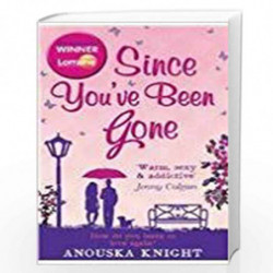 Since You've Been Gone by Anouska Knight Book-9789351066040